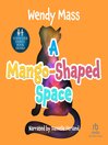 Cover image for A Mango-Shaped Space